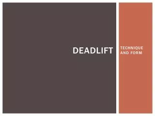 DEADLIFT