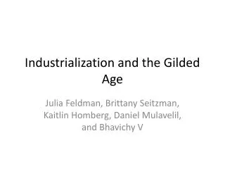 Industrialization and the Gilded Age