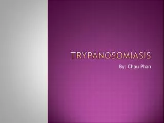 Trypanosomiasis