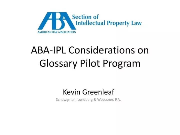 aba ipl considerations on glossary pilot program