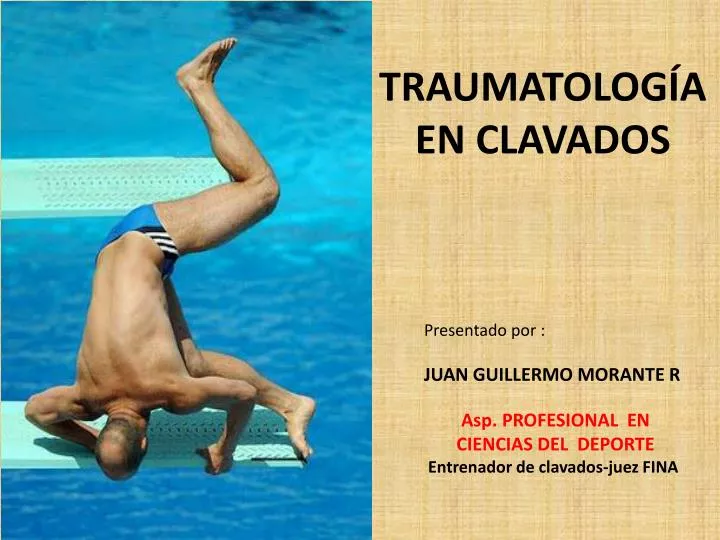 traumatolog a en clavados