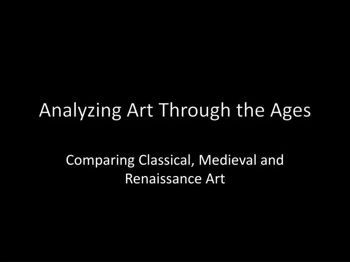 analyzing art through the ages