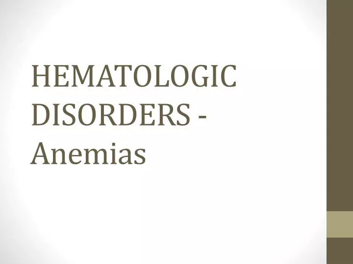 hematologic disorders anemias