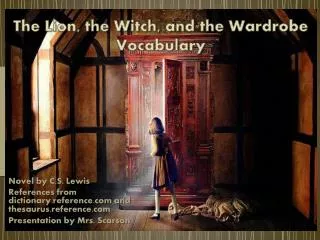 The Lion, the Witch, and the Wardrobe Vocabulary