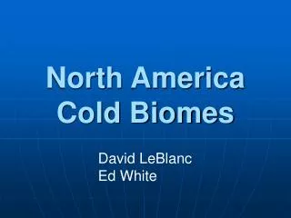 North America Cold Biomes