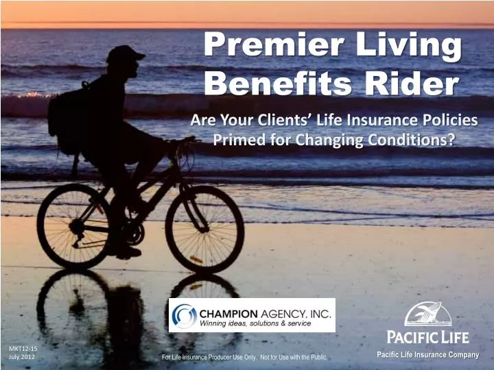premier living benefits rider