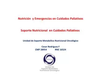 Nutrición y Emergencias en Cuidados Paliativos Soporte Nutricional en Cuidados Paliativos
