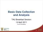 Basic Data Collection and Analysis - slide 1