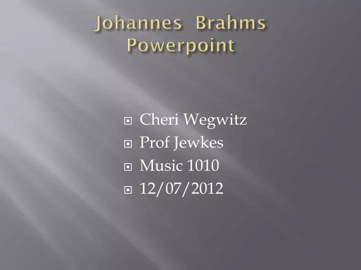 johannes brahms powerpoint
