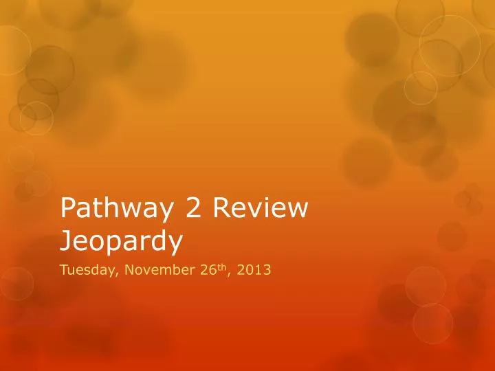 pathway 2 review jeopardy