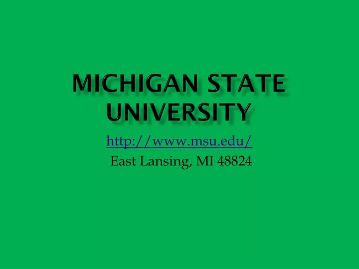 PPT Michigan State university PowerPoint Presentation free download