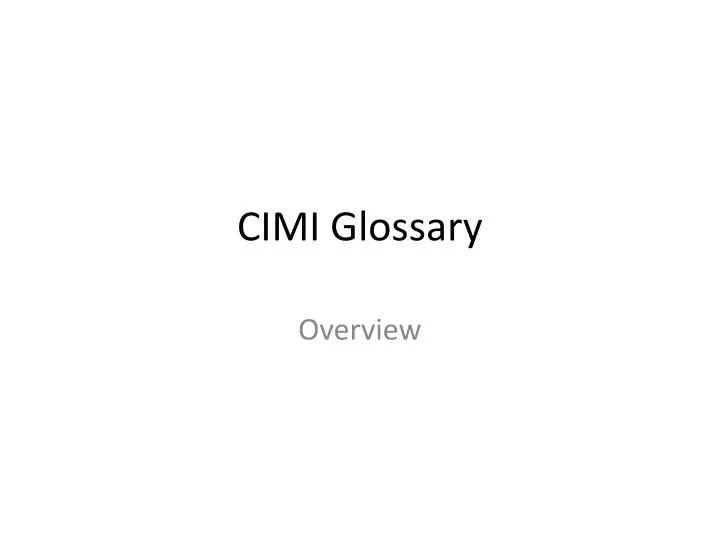 cimi glossary