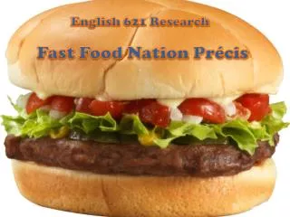 Fast Food Nation Précis