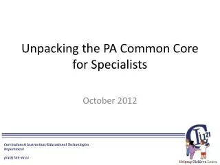 Unpacking the PA Common Core for Specialists