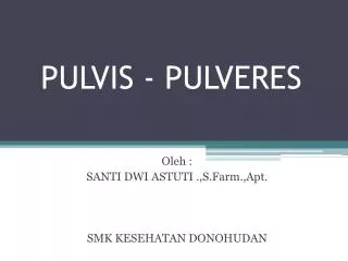 pulvis pulveres