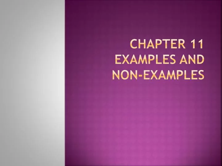chapter 11 examples and non examples