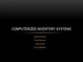 Computerized Inventory Systems
