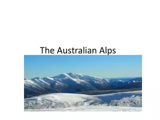 The Australian Alps