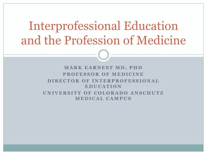 interprofessional education and the profession of medicine