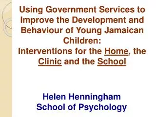 Helen Henningham School of Psychology