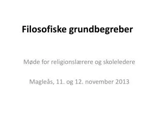 filosofiske grundbegreber