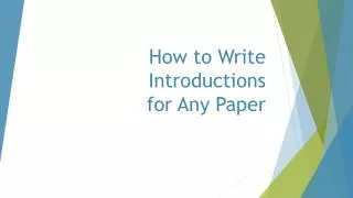 How to Write I ntroductions for Any P aper