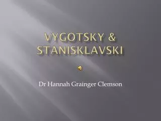 Vygotsky &amp; Stanisklavski