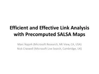 Efficient and Effective Link Analysis with Precomputed SALSA Maps