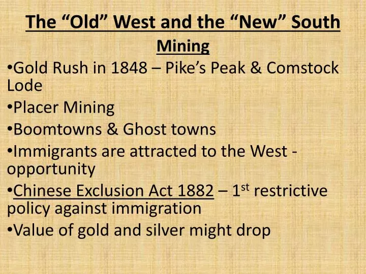 the old west and the new south