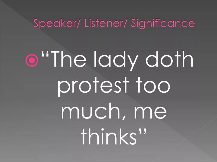 speaker listener significance
