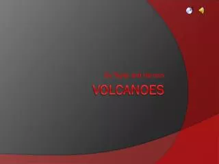 Volcanoes