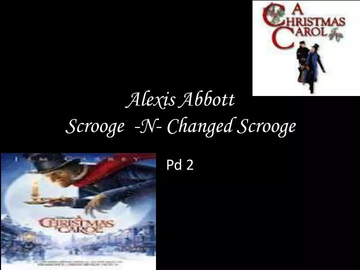 alexis abbott scrooge n changed scrooge