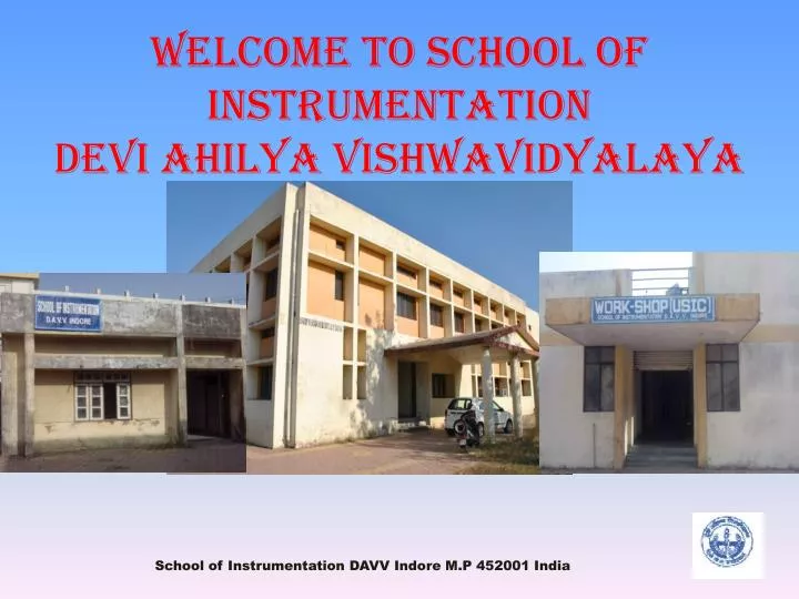 welcome to school of instrumentation devi ahilya vishwavidyalaya