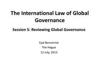 The International Law of Global Governance