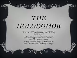 THE HOLODOMOR