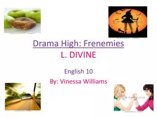 Drama High: Frenemies L. DIVINE