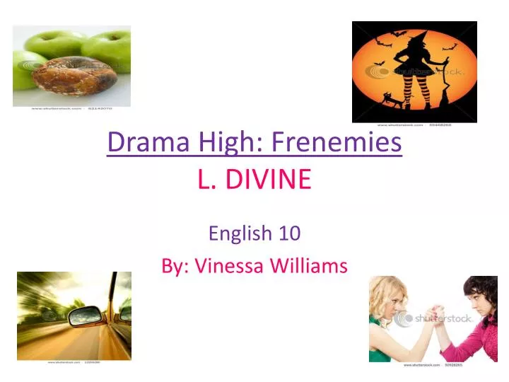 drama high frenemies l divine