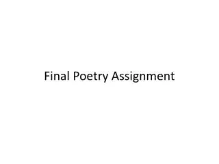 Final P oetry Assignment