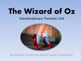 The Wizard of Oz Interdisciplinary Thematic Unit