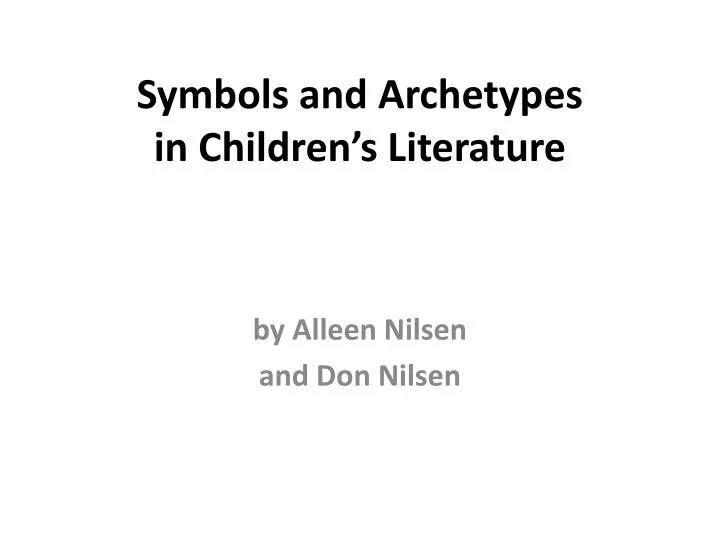symbols and archetypes in children s literature