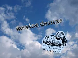 Kwaśne deszcze