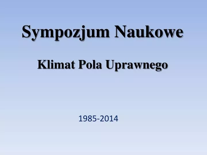 sympozjum naukowe klimat pola uprawnego