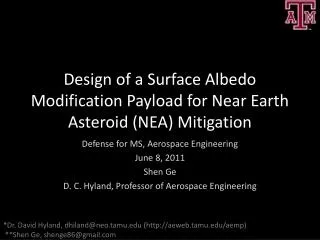 Design of a Surface Albedo Modification Payload for Near Earth Asteroid (NEA) Mitigation