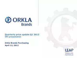 Quarterly price update Q1 2012 OFI presentation