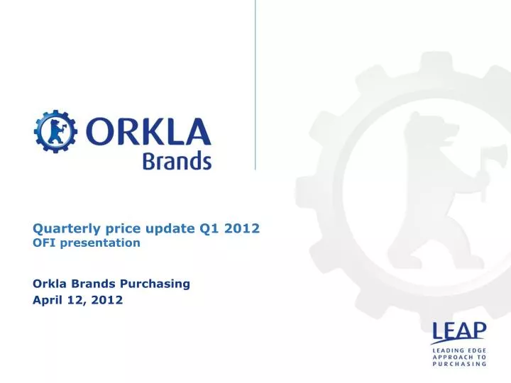 quarterly price update q1 2012 ofi presentation