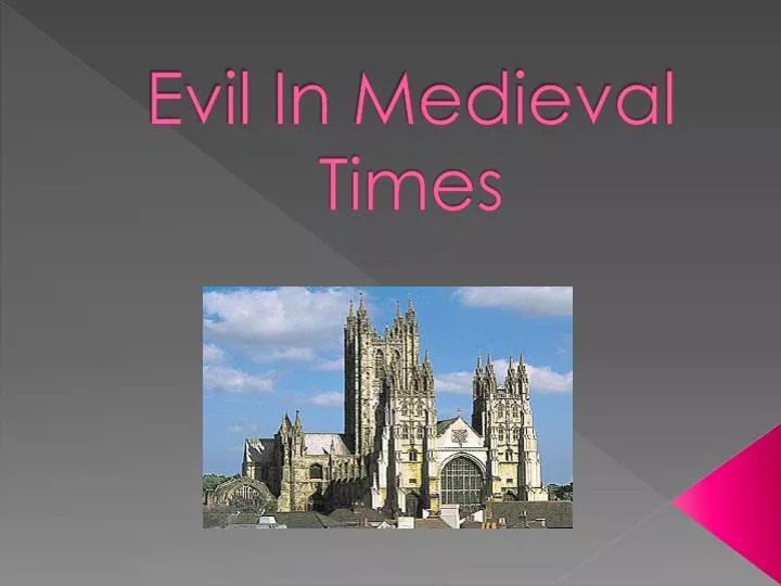 evil in medieval times