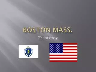 Boston Mass.