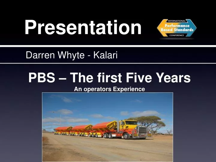 pbs the first five years an operators experience