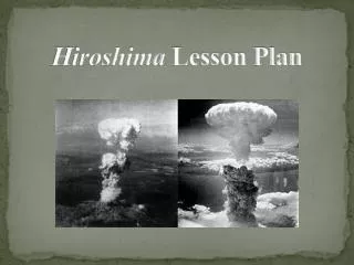 Hiroshima Lesson Plan