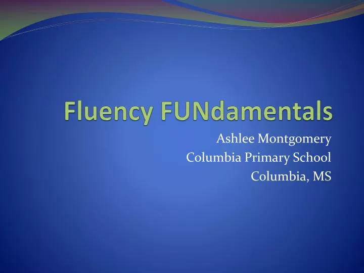 fluency fundamentals